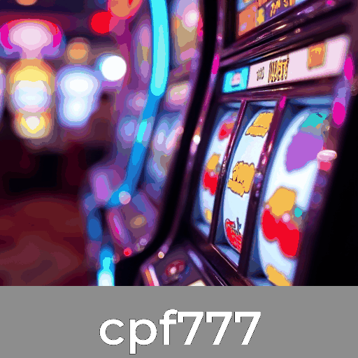 Explore cpf777: Slots-Grandes Prêmios, Mesa-Clássicos, Ao Vivo-Realismo